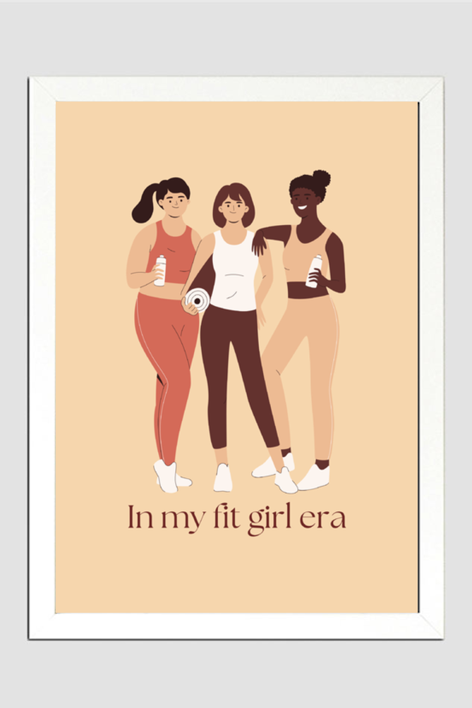 In my fit girl era