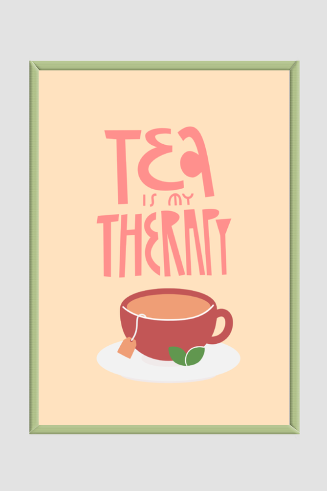 Tea is my therapy
